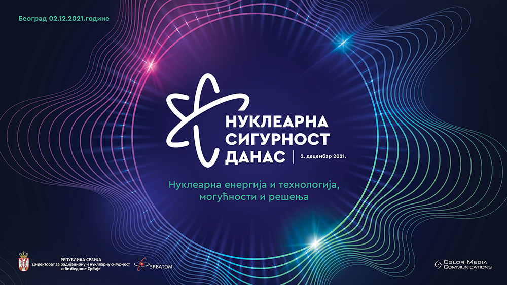 СРБАТОМ организује конференцију „Нуклеарна сигурност данас“ – 2.12.2021.